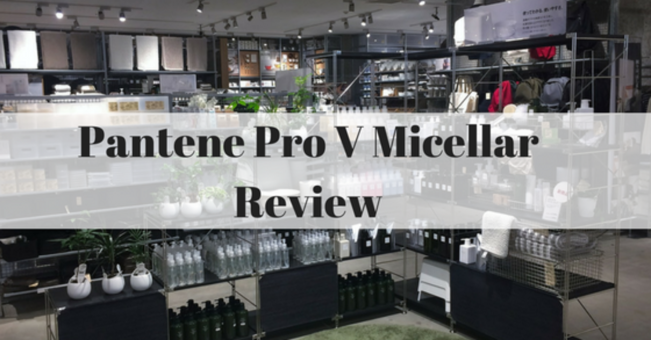 Pantene Pro V Micellar Review